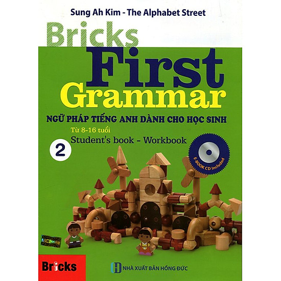 Bricks First Grammar – Ngữ Pháp Tiếng Anh Dành Cho Học Sinh Tập 2 (Kèm Đĩa CD)