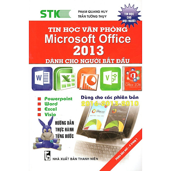 [Download Sách] Tin Học Văn Phòng Microsoft Office 2013 Dành Cho Người Bắt Đầu