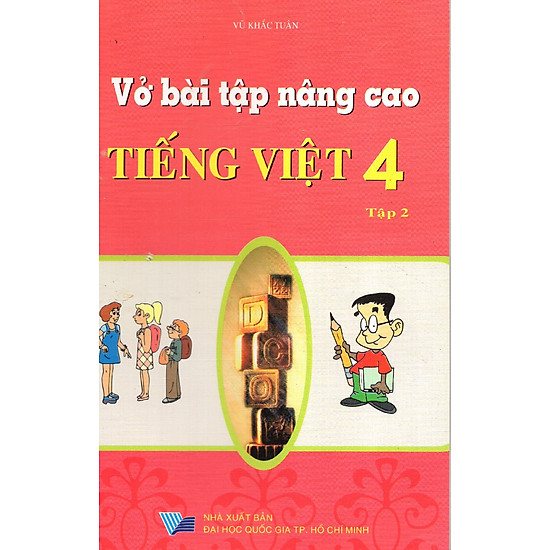 Vở Bài Tập Nâng Cao Tiếng Việt Lớp 4 (Tập 2)