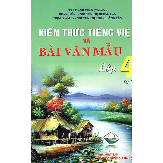 [Download Sách] Kiến Thức Tiếng Việt Và Bài Văn Mẫu Lớp 4 (Tập 2)