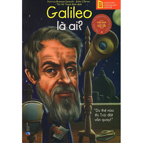 [Download Sách] Bộ Sách Chân Dung Những Người Thay Đổi Thế Giới - Galileo Là Ai?