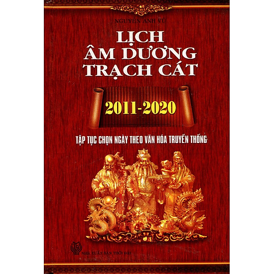 [Download sách] Lịch Âm Dương Trạch Cát 2011 - 2020