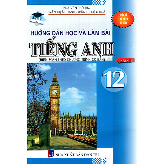 [Download Sách] Hướng Dẫn Học Và Làm Bài Tiếng Anh Lớp 12 (2015)
