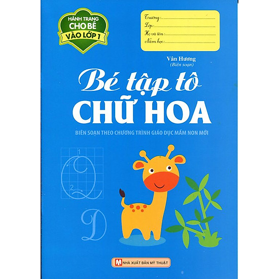 [Download Sách] Hành Trang Cho Bé Vào Lớp 1 - Bé Tập Tô Chữ Hoa