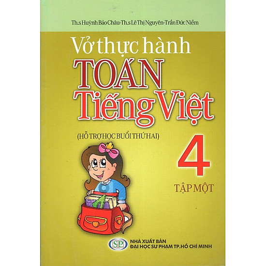 Vở Thực Hành Toán - Tiếng Việt Lớp 4 (Tập 1) (2013)