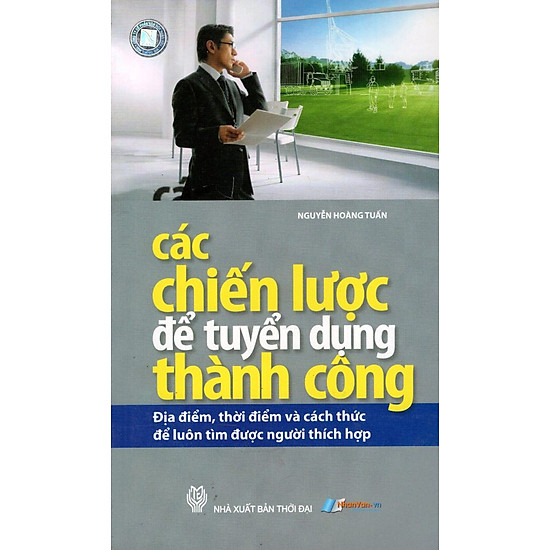 [Download Sách] Các Chiến Lược Để Tuyển Dụng Thành Công