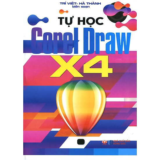 [Download Sách] Tự Học Corel Draw X4