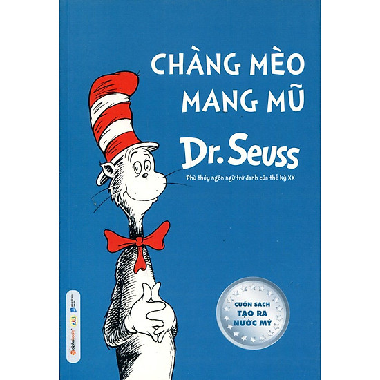 [Download Sách] Dr. Seuss - Chàng Mèo Mang Mũ