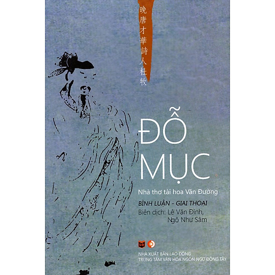 Đỗ Mục - Nhà Thơ Tài Hoa Vãn Đường