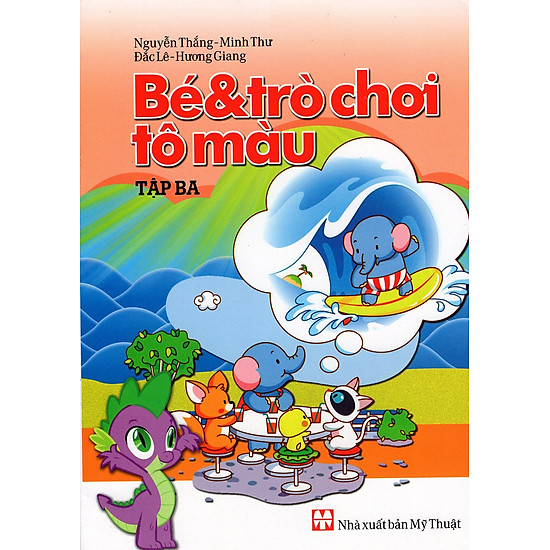 Bé & Trò Chơi Tô Màu (Tập Ba)