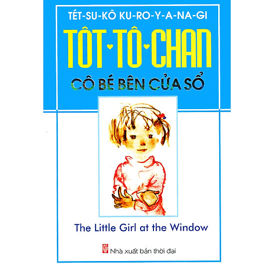 Download sách Tôt-Tô-Chan Cô Bé Bên Cửa Sổ