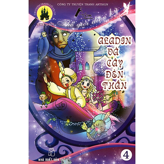 [Download sách] Thế Giới Diệu Kỳ - Aladin Và Cây Đèn Thần (Tập 4)