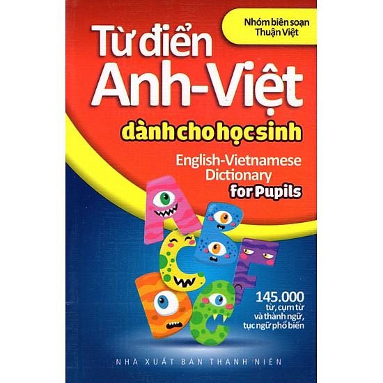 [Download Sách] Từ Điển Anh - Việt Dành Cho Học Sinh