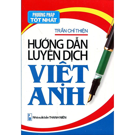 Hướng Dẫn Luyện Dịch Việt - Anh