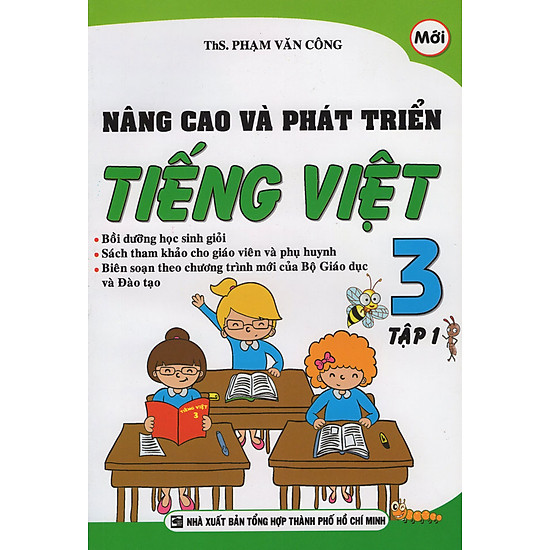 Nâng Cao Và Phát Triển Tiếng Việt Lớp 3 (Tập 1)