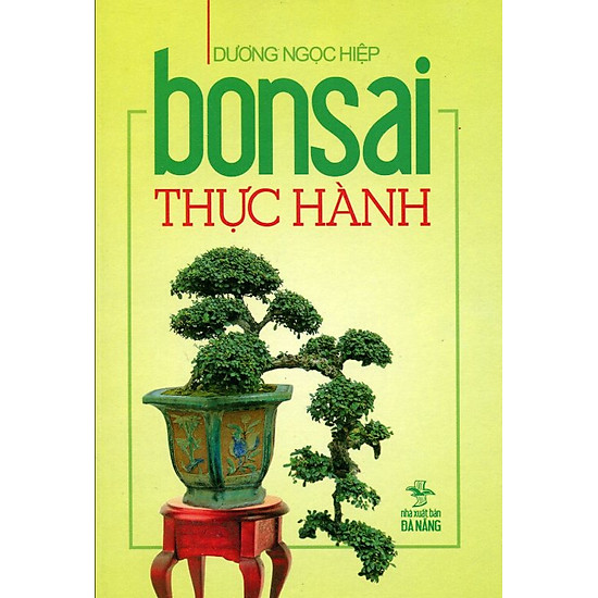 Bonsai Thực Hành