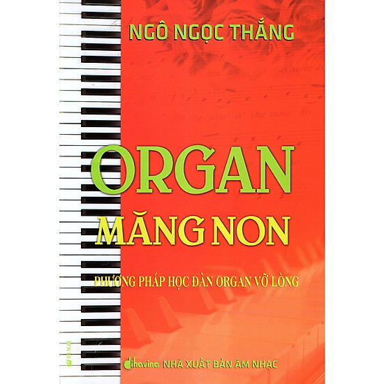 Download sách Organ Măng Non - Phương Pháp Học Đàn Organ Vỡ Lòng (Kèm CD)