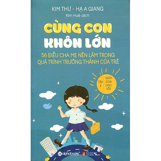 Cùng Con Khôn Lớn (Tập 2)