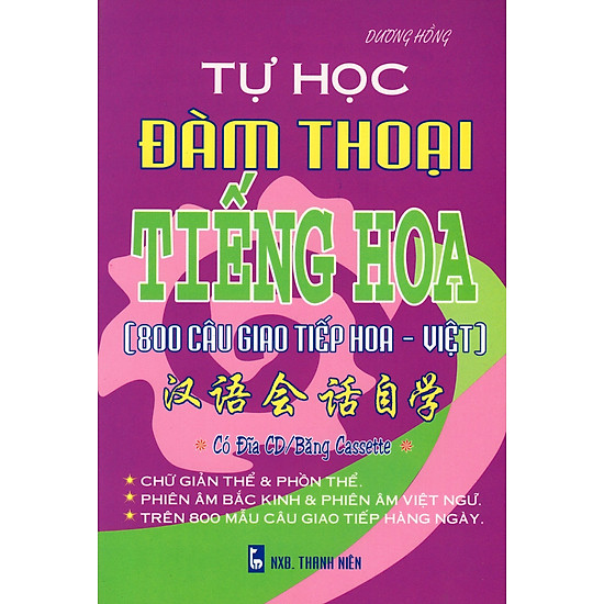 [Download Sách] Tự Học Đàm Thoại Tiếng Hoa (800 Câu Giao Tiếp Hoa - Việt)