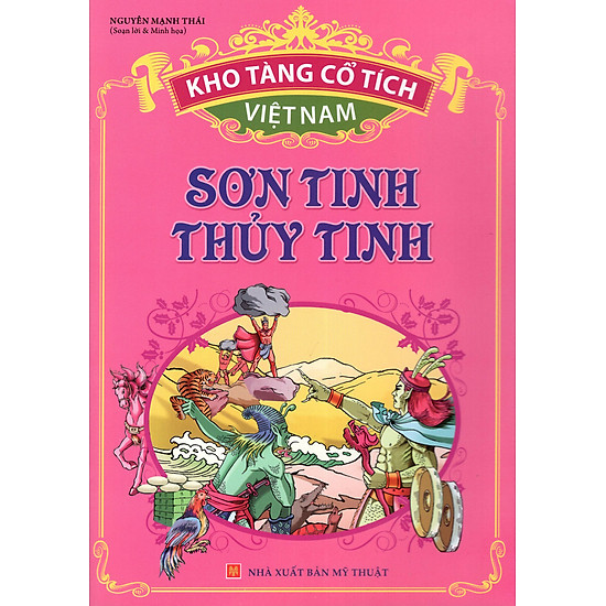 Kho Tàng Cổ Tích Việt Nam - Sơn Tinh Thủy Tinh