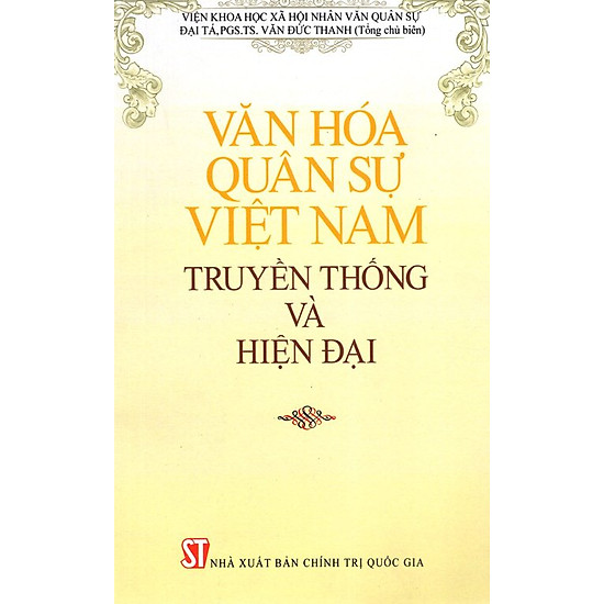 Văn Hóa Quân Sự Việt Nam - Truyền Thống Và Hiện Đại