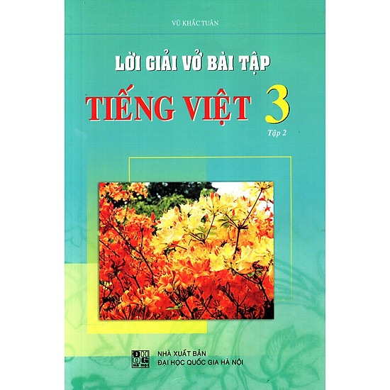 Lời Giải Vở Bài Tập Tiếng Việt Lớp 3 (Tập 2)