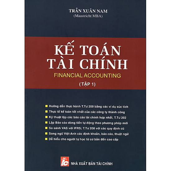 Kế Toán Tài Chính - Financial Accounting (Tập 1)