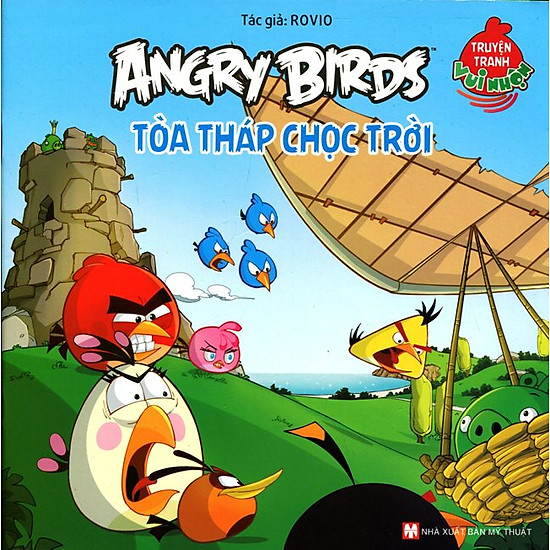 Truyện Tranh Vui Nhộn Angry Birds - Tòa Tháp Chọc Trời