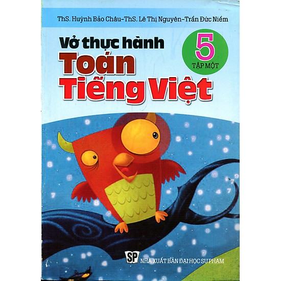Vở Thực Hành Toán Tiếng Việt Lớp 5 (Tập 1)