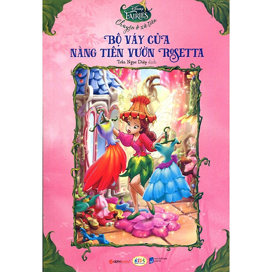 [Download Sách] Disney Fairies - Bộ Váy Của Nàng Tiên Vườn Rosetta