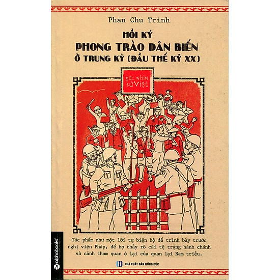[Download Sách] Hồi Ký Phong Trào Dân Biến Ở Trung Kỳ (Đầu Thế Kỷ XX)