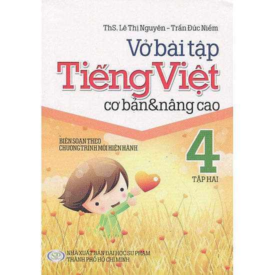 Vở Bài Tập Cơ Bản Và Nâng Cao Tiếng Việt Lớp 4 (Tập 2)