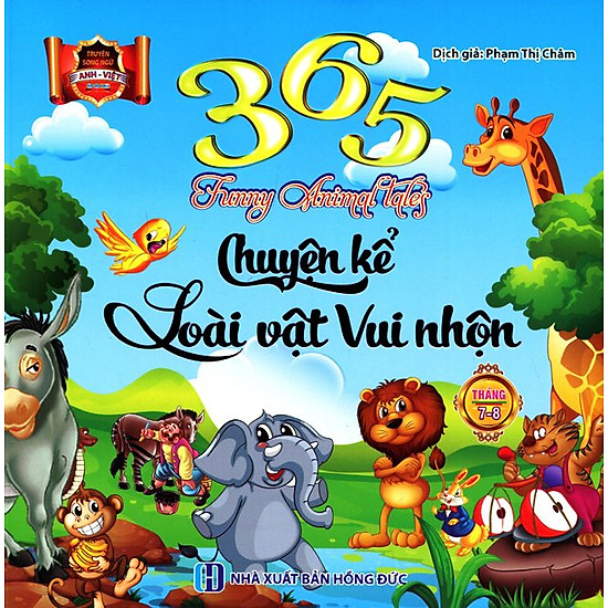 365 Chuyện Kể Loài Vật Vui Nhộn Tháng 7 - 8 (Song Ngữ Anh - Việt)