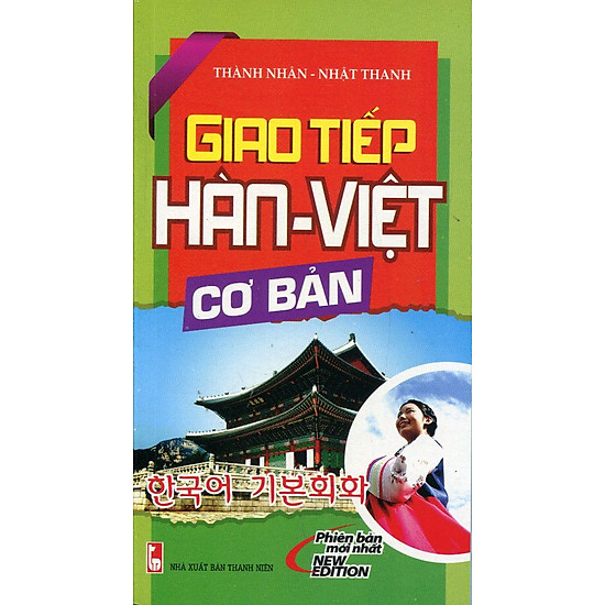 Giao Tiếp Hàn - Việt Cơ Bản (Kèm CD)