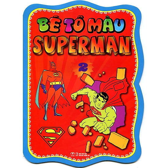 [Download Sách] Bé Tô Màu Superman (Tập 2)