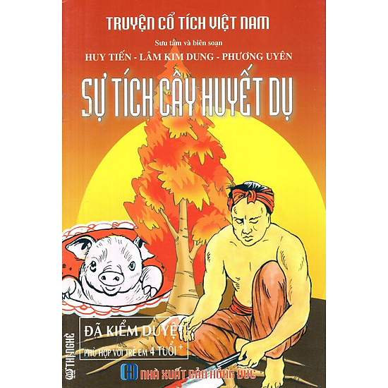 Truyện Cổ Tích Việt Nam - Sự Tích Cây Huyết Dụ