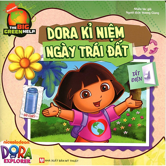 [Download Sách] Dora The Explorer - Dora Kỉ Niệm Ngày Trái Đất