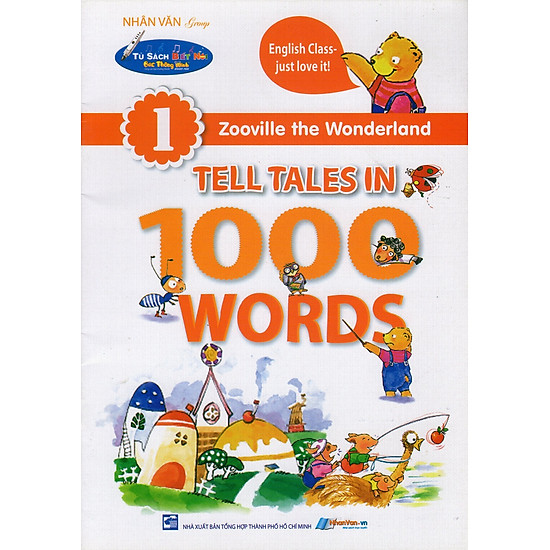 Zooville The Wonderland - Tell Tales In 1000 Words (Tập 1)