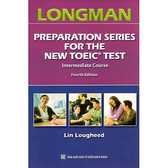 [Download Sách] Longman Preparation Series For The New Toeic Test - Intermediate Course (Kèm CD)