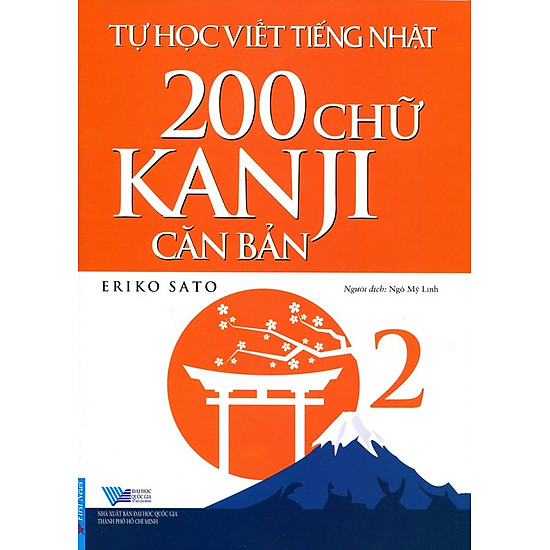 [Download Sách] Tự Học Viết Tiếng Nhật - 200 Chữ Kanji Căn Bản (Tập 2)