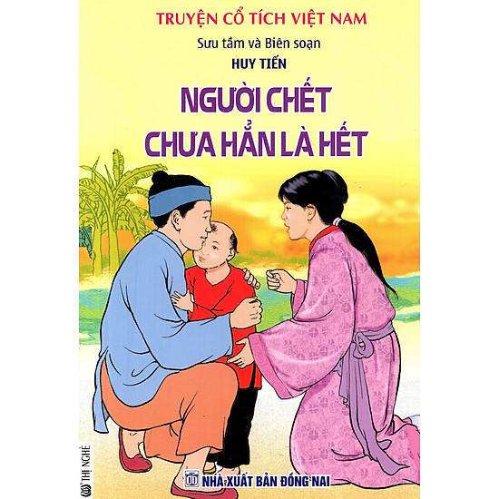 [Download Sách] Truyện Cổ Tích Việt Nam - Người Chết Chưa Hẳn Là Hết