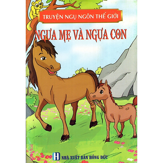 [Download Sách] Truyện Ngụ Ngôn Thế Giới - Ngựa Mẹ Và Ngựa Con