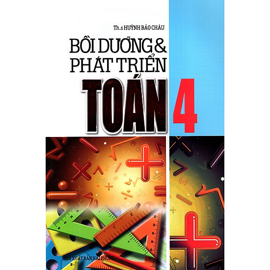 [Download sách] Bồi Dưỡng & Phát Triển Toán Lớp 4