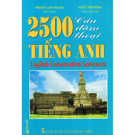 2500 Câu Đàm Thoại Tiếng Anh (Kèm CD)