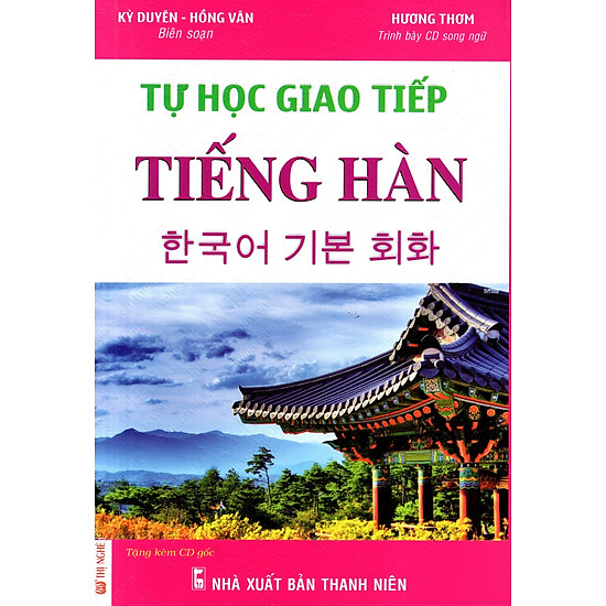 Tự Học Giao Tiếp Tiếng Hàn (Kèm CD)
