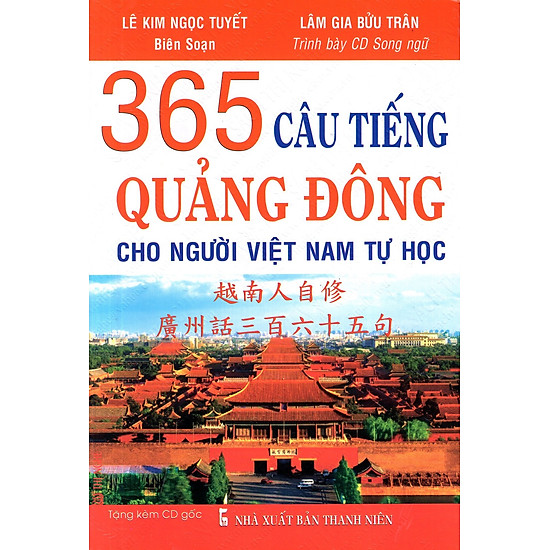 365 Câu Tiếng Quảng Đông Cho Người Việt Nam Tự Học (Kèm CD)
