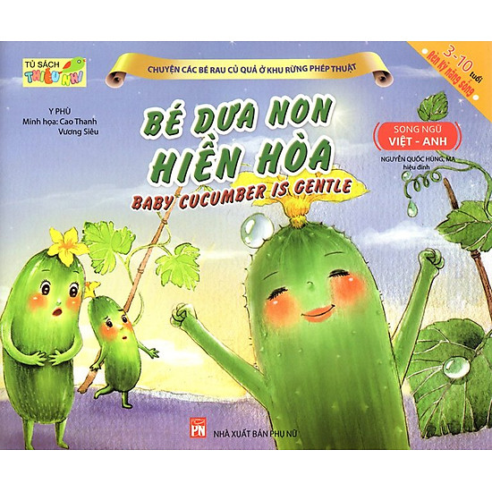 [Download sách] Bé Dưa Non Hiền Hòa (Song Ngữ Việt - Anh)