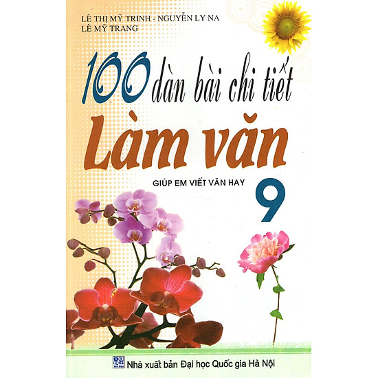 [Download Sách] 100 Dàn Bài Chi Tiết Làm Văn Lớp 9