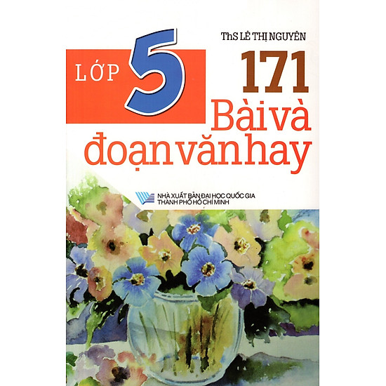 171 Bài Và Đoạn Văn Hay Lớp 5