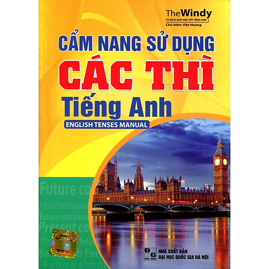 [Download Sách] Cẩm Nang Sử Dụng Các Thì - English Tenses Manual